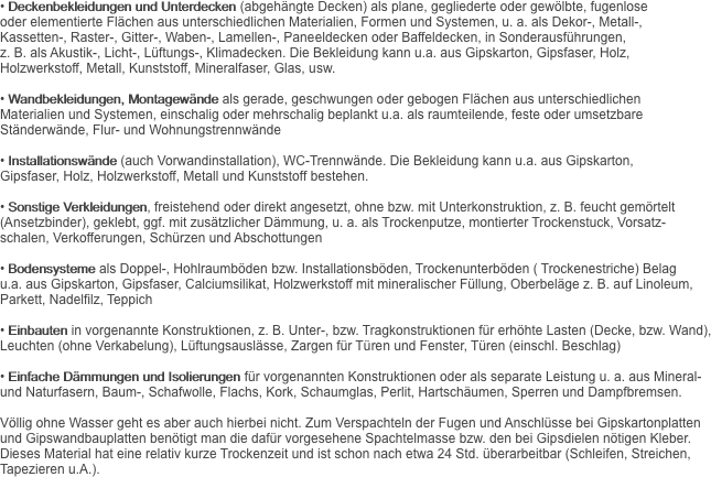 • Deckenbekleidungen und Unterdecken (abgeh�ngte